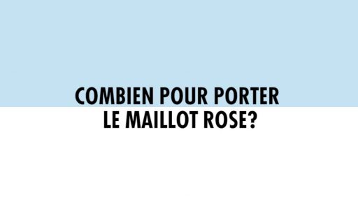 Derby - Combien pour porter le maillot rose ?