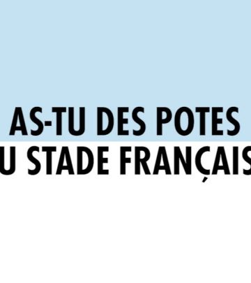 Derby - As-tu des amis au Stade Français ?