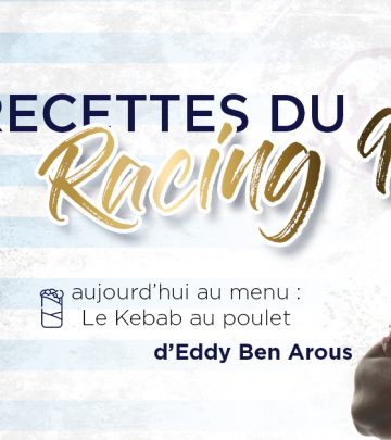 Les Recettes du Racing 92 - Le kebab d'Eddy Ben Arous