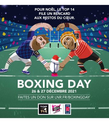 LE TOP 14 FILE UN RENCARD AUX RESTOS DU CŒUR A L’OCCASION DU BOXING DAY