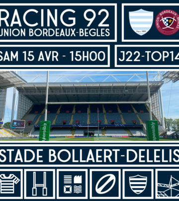 Racing 92 v Union Bordeaux Bègles à Lens !