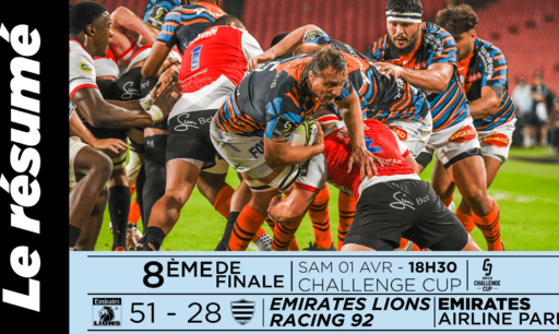 Emirates Lions v Racing 92 - le résumé video de la rencontre